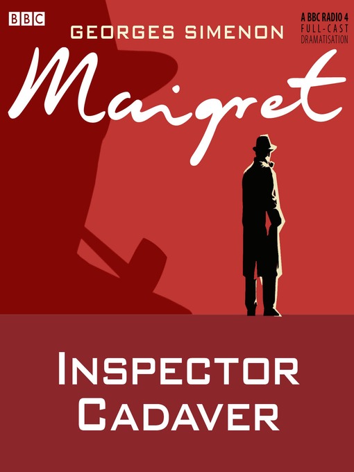 Title details for Inspector Cadaver by Georges Simenon - Available